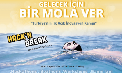 İnovasyon kampı Hack’n Break İzmir’de